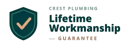 Crest Plumbing Lifetime Workmanship Guarantee